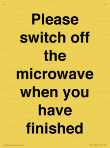 Please switch off the microwave when you have finished
